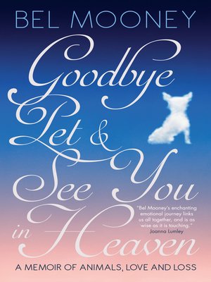 cover image of Goodbye Pet & See You in Heaven